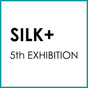 SILK＋ 5TH 開催